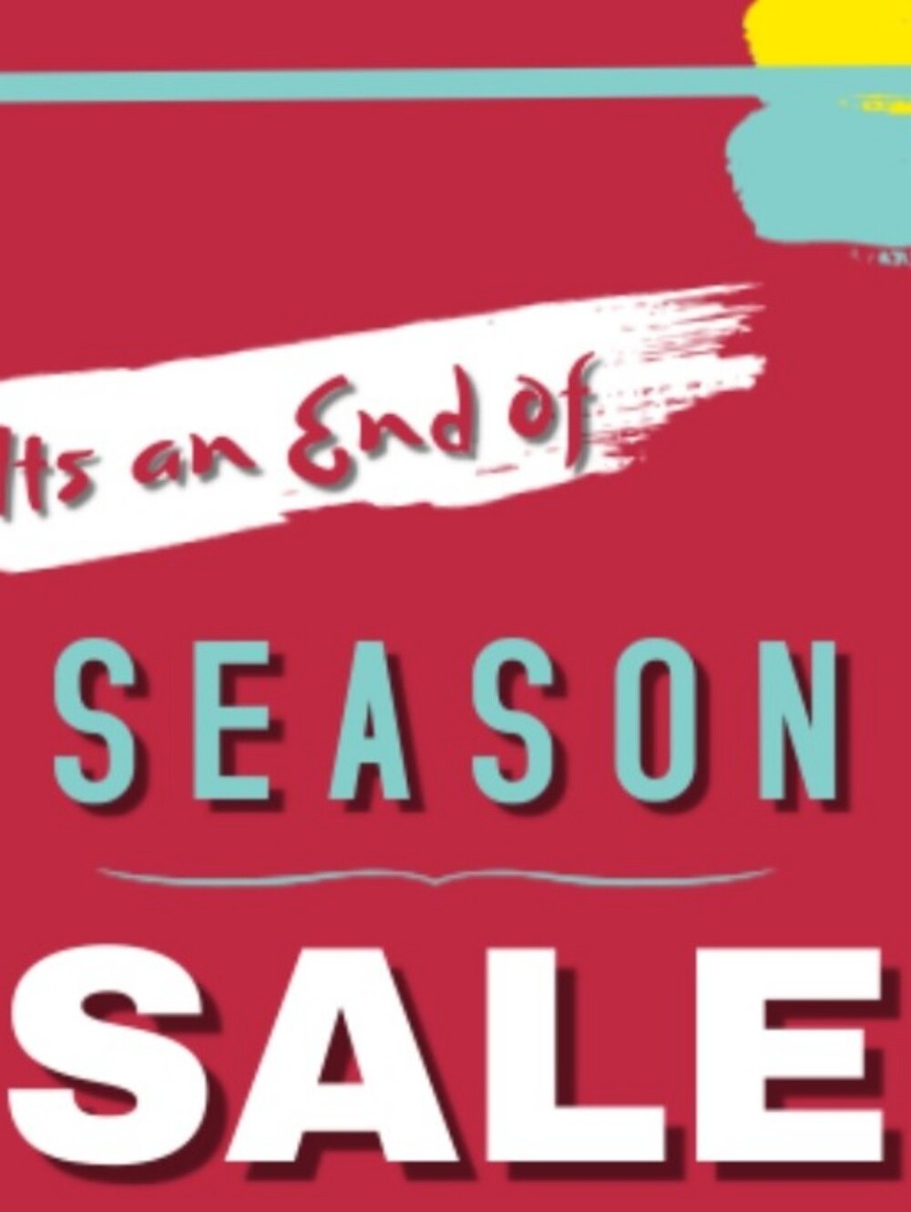 END OF SEASON SALE $10 SALE